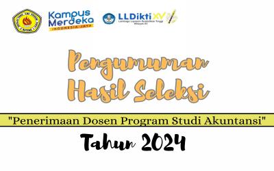 PENGUMUMAN HASIL SELEKSI PENERIMAAN DOSEN PROGRAM STUDI AKUNTANSI TAHUN 2024